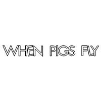 when pigs fly sash